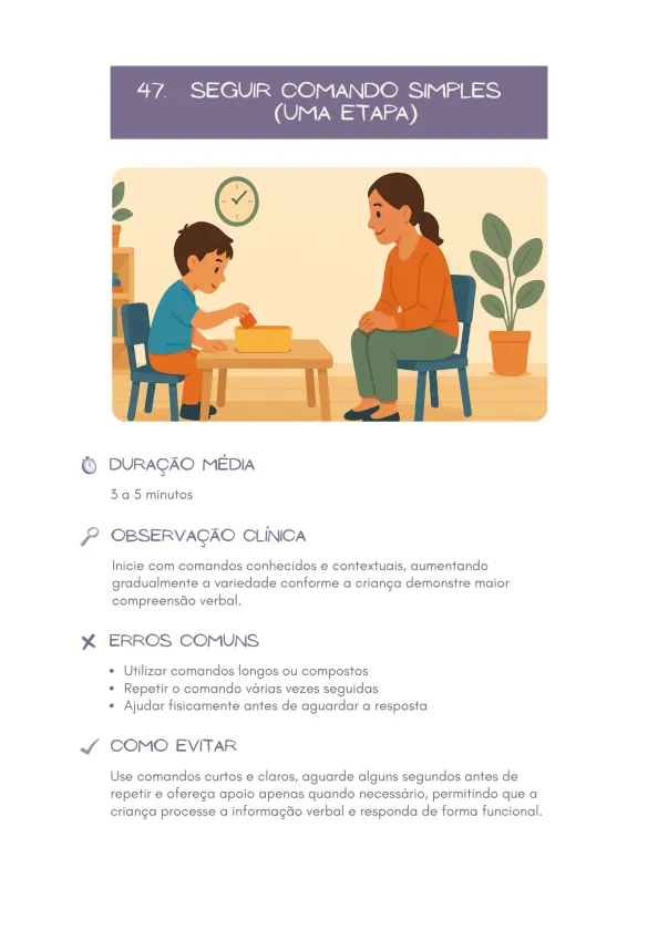 Exercício 47 — Seguir Comando Simples de Uma Etapa